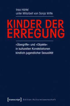 Kinder der Erregung (eBook, PDF) - Härtel, Insa