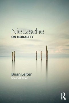 Nietzsche on Morality (eBook, ePUB) - Leiter, Brian