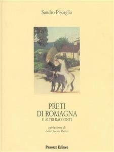 Preti di romagna e altri racconti (eBook, ePUB) - Piscaglia, Sandro