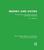 Money and Votes (Routledge Library Editions: Political Geography) (eBook, ePUB)