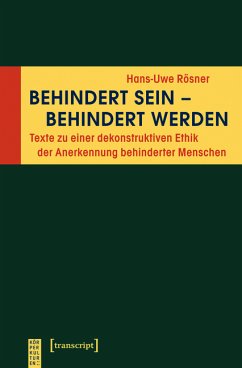 Behindert sein - behindert werden (eBook, PDF) - Rösner, Hans-Uwe