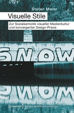 Visuelle Stile (eBook, PDF) - Meier, Stefan
