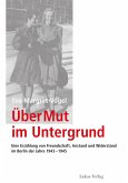 Über Mut im Untergrund (eBook, PDF)