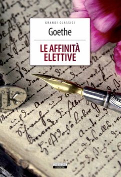 Le affinità elettive (eBook, ePUB) - Wolfgang Goethe, J.