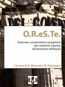 O.R.eS.Te. (eBook, ePUB) - Salvatore, Rita; Minardi, Everardo