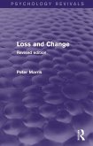 Loss and Change (Psychology Revivals) (eBook, ePUB)