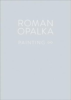 Roman Opalka: Painting