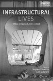 Infrastructural Lives (eBook, ePUB)