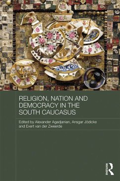 Cover Religion, Nation and Democracy in the South Caucasus (eBook, ePUB)