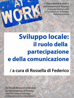 Sviluppo locale: il ruolo della partecipazione e della comunicazione (eBook, ePUB) - Di Federico, Rossella