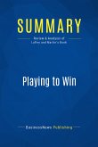 Summary: Playing to Win (eBook, ePUB)