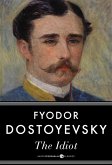 The Idiot (eBook, ePUB) The Idiot (eBook, ePUB)