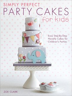 Cover Simply Perfect Party Cakes for Kids (eBook, ePUB)