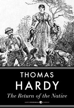 The Return Of The Native (eBook, ePUB) - Hardy, Thomas