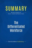 Summary: The Differentiated Workforce (eBook, ePUB)