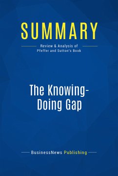 Summary: The Knowing-Doing Gap (eBook, ePUB) - Businessnews Publishing