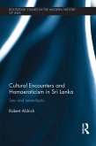 Cultural Encounters and Homoeroticism in Sri Lanka (eBook, PDF)