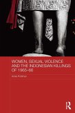 Women, Sexual Violence and the Indonesian Killings of 1965-66 (eBook, ePUB)