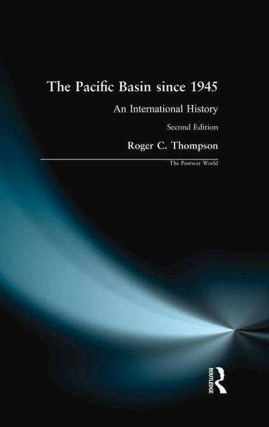 The Pacific Basin since 1945 (eBook, ePUB) The Pacific Basin since 1945 (eBook, ePUB)