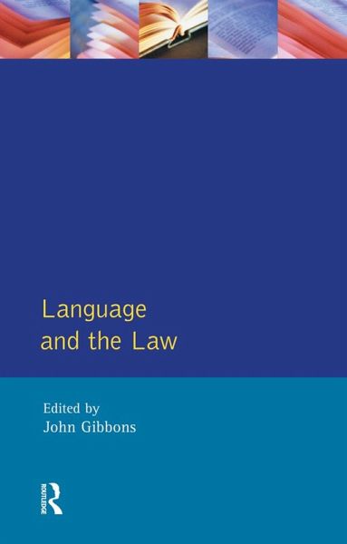 Language and the Law (eBook, PDF) Language and the Law (eBook, PDF)