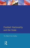Football, Nationality and the State (eBook, PDF)