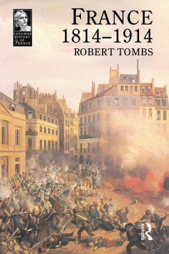 France 1814 - 1914 (eBook, PDF) - Tombs, Robert