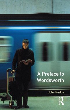 A Preface to Wordsworth (eBook, ePUB) - Purkis, John
