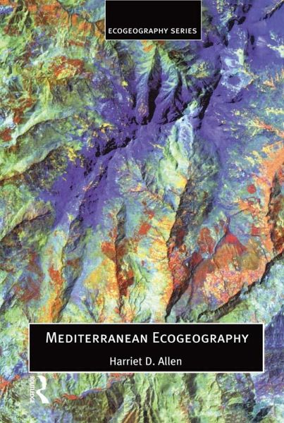 Mediterranean Ecogeography (eBook, ePUB) Mediterranean Ecogeography (eBook, ePUB)