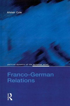Franco-German Relations (eBook, ePUB) - Cole, Alistair