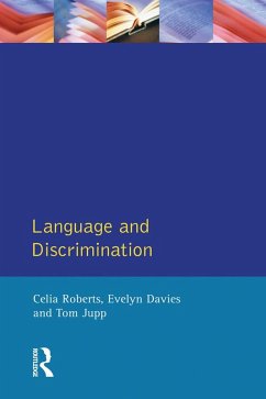 Language and Discrimination (eBook, ePUB) - Roberts, Celia