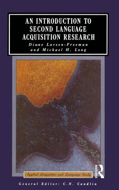 An Introduction to Second Language Acquisition Research (eBook, PDF) - Larsen-Freeman, Diane; Long, Michael H.