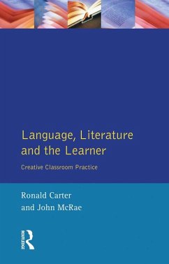 Language, Literature and the Learner (eBook, ePUB) - Carter, Ronald; Mcrae, John