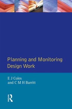 Planning and Monitoring Design Work (eBook, PDF) - Coles, E.; Barritt, C. M. H.