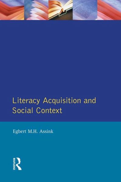 Literacy Acquisition and Social Context (eBook, PDF)
