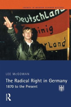 The Radical Right in Germany (eBook, ePUB) - Mcgowan, Lee