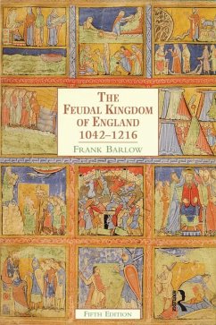 The Feudal Kingdom of England (eBook, ePUB) - Barlow, Frank