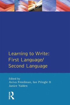 Learning to Write (eBook, ePUB) - Freedman, Aviva; Pringle, Ian; Yalden, Janice