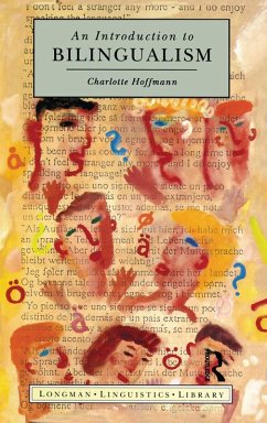 Introduction to Bilingualism (eBook, PDF) - Hoffmann, Charlotte