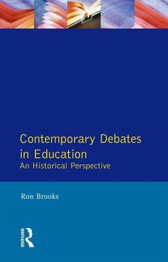 Contemporary Debates in Education (eBook, ePUB) - Brooks, Ron