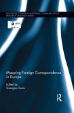 Mapping Foreign Correspondence in Europe (eBook, ePUB)