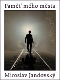 Pamet mého mesta (eBook, ePUB) Pamet mého mesta (eBook, ePUB)