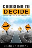 Choosing to Decide (eBook, ePUB)
