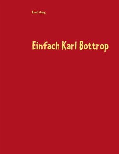 Einfach Karl Bottrop - Stang, Knut