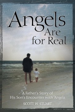 Angels Are For Real - Stuart, Scott W.