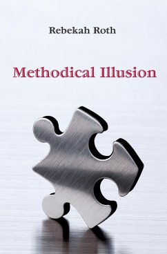 Methodical Illusion - Roth, Rebekah