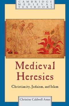 Medieval Heresies - Ames, Christine Caldwell