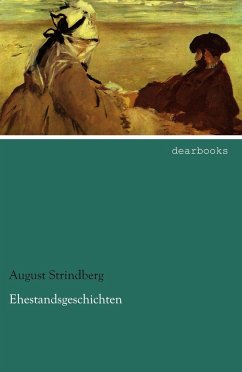 Ehestandsgeschichten - Strindberg, August