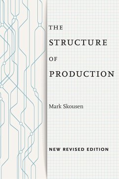 The Structure of Production - Skousen, Mark