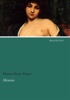 Alraune - Ewers, Hanns Heinz