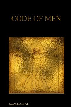 CODE OF MEN - Falls, Scott; Vasko, Bryan